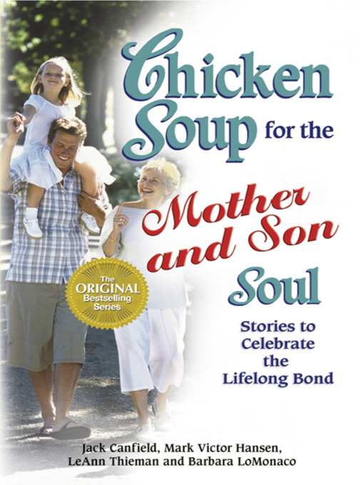 Title details for Chicken Soup for the Mother and Son Soul by Jack Canfield - Available